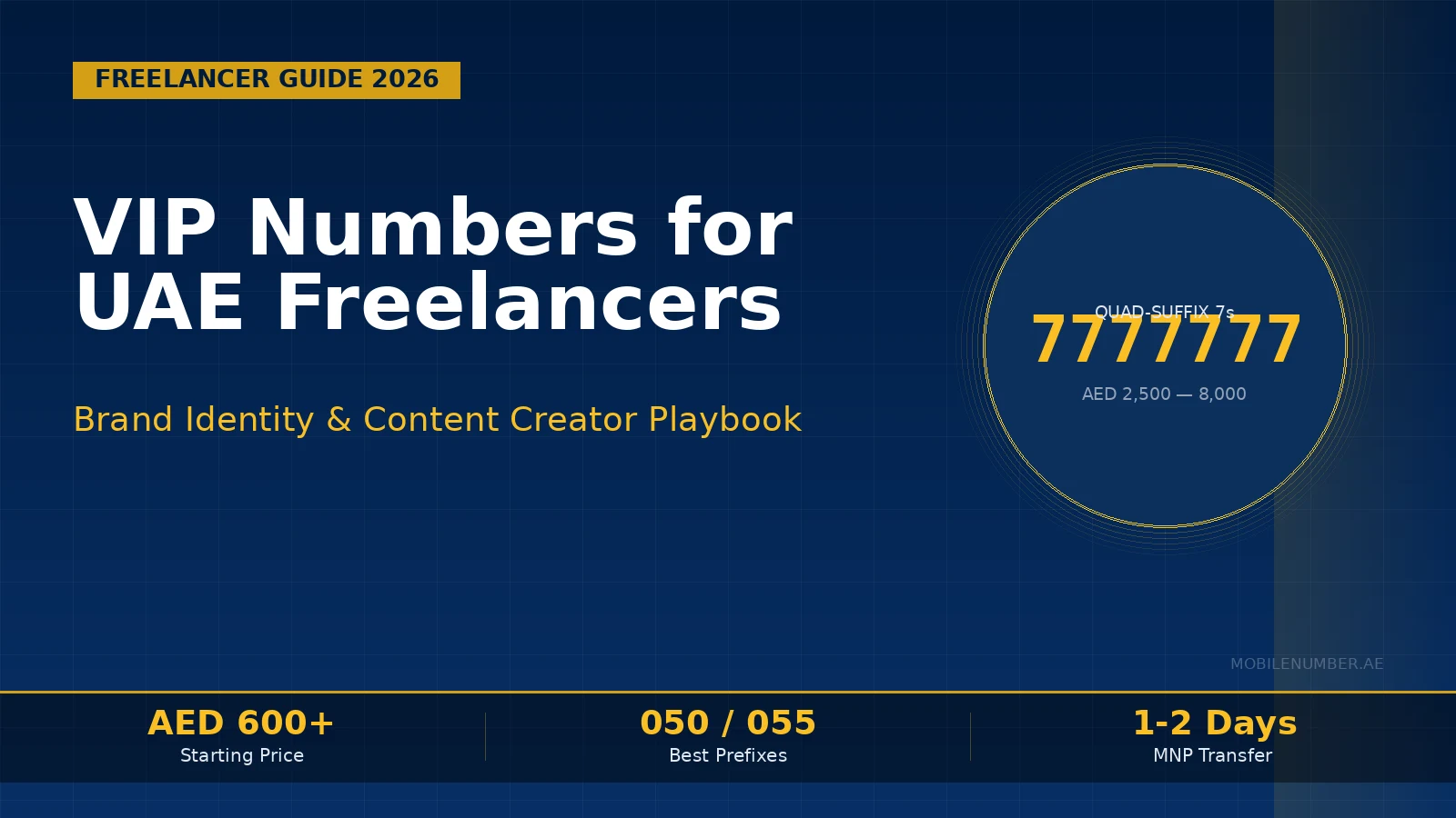 VIP mobile number for UAE freelancers and content creators 2026 — brand identity and advertiser permit guide